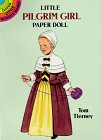 Little Pilgrim Girl Paper Doll (Dover Little Activity Books)