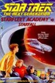 Starfall (Star Trek Next Generation: Starfleet Academy (Hardcover))