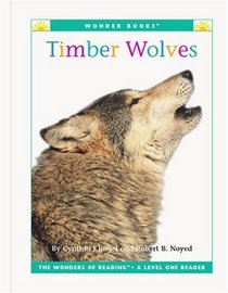 Timber Wolves (Wonder Books Level 1 Endangered Animals)