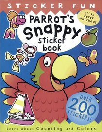 Parrot's Snappy Sticker Book: A Snappy Sticker Fun Book