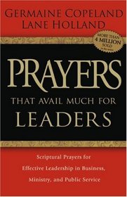 Prayers That Avail Much for Leaders