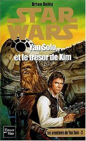 Star Wars Yan Solo Et Le Tresor De Xim