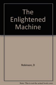 The Enlightened Machine, an Analytical Introduction to Neuropsychology