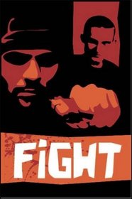 Fight (Right Now!)