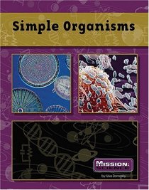 Simple Organisms (Mission: Science)