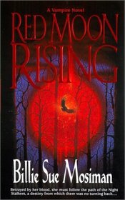 Red Moon Rising (Red Moon Rising, Bk 1)