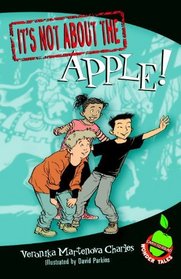 It's Not about the Apple!: Easy-to-Read Wonder Tales