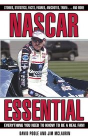 Nascar Essential: Everything You Need to Know to Be a Real Fan! (Essential)