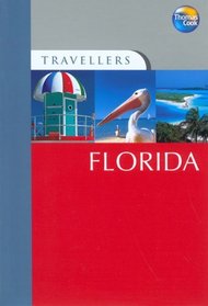 Travellers Florida: Guides to destinations worldwide (Travellers - Thomas Cook)