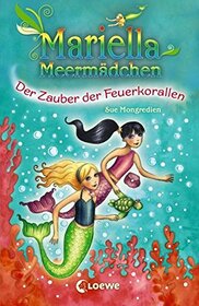 Mariella Meermdchen 04. Der Zauber der Feuerkorallen