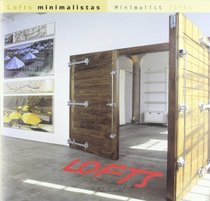 Lofts Minimalistas/Minimalist Lofts (Spanish Edition)