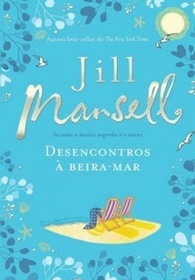 Desencontros a Beira-mar (Meet Me at Beachcomber Bay) (Em Portugues do Brasil Edition)