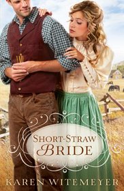Short-Straw Bride (Archer Brothers, Bk 1)