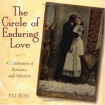 The Circle of Enduring Love: A Celebration of Romance and Affection