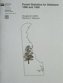 FOREST STATISTICS FOR DELAWARE 1986 and 1999
