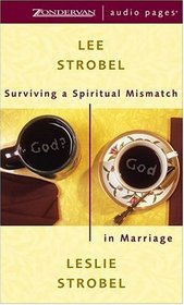 Surviving a Spiritual Mismatch in Marriage