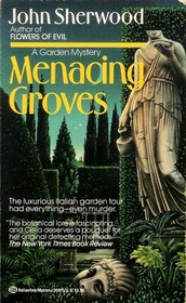 Menacing Groves (Celia Grant, Bk 5)