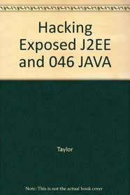 Hacking Exposed J2EE and 046 JAVA