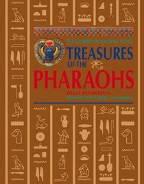 Treasures of the Pharaohs. Delia Pemberton with Joann Fletcher