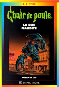 La rue maudite (A Shocker on Shock Street) (Goosebumps, Bk 35) (French Edition)