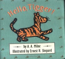 Hello, Tigger! (Cloth and Board Book)
