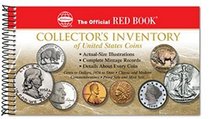 The Official Red Book Collector's Inventory of U. S. Coins