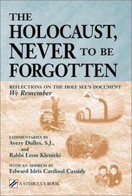 The Holocaust, Never to Be Forgotten: Reflections on the Holy See's Document We Remember (Stimulus Book)