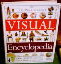 The Dorling Kindersley Visual Encyclopedia