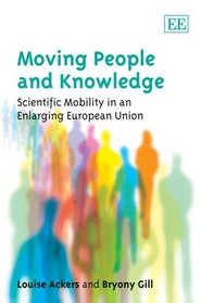 Moving People and Knowledge: Scientific Mobility in an Enlarging European Union