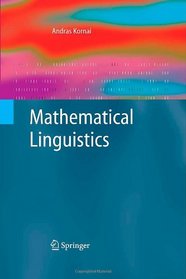Mathematical Linguistics(Advanced Information and Knowledge Processing)