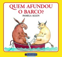Quem Afundou O Barco? (Em Portuguese do Brasil)
