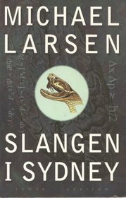 Slangen i Sydney: Roman (Danish Edition)