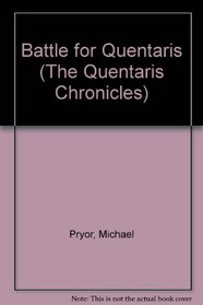 Battle for Quentaris (The Quentaris Chronicles)