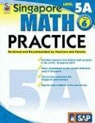 Singapore Math Practice, Level 5A, Grade 6