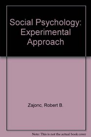 Social Psychology: Experimental Approach