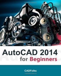 AutoCAD 2014 for Beginners