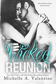 Wicked Reunion (Wicked White Series)