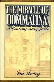 The Miracle of Dommatina