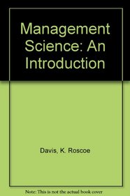Management Science: An Introduction