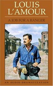 A Job For a Ranger (Louis L'Amour)