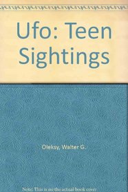 Ufo: Teen Sightings