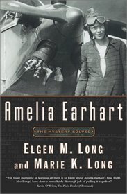 Amelia Earhart: The Mystery Solved