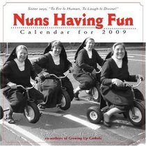 Nuns Having Fun Calendar 2009 (Wall Calendars)