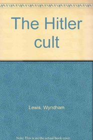 The Hitler cult