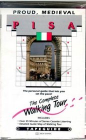 Italy: Proud, Medieval Pisa (Tapeguide European Walking Tour Series)