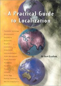 A Practical Guide to Localization (Language International World Directory)