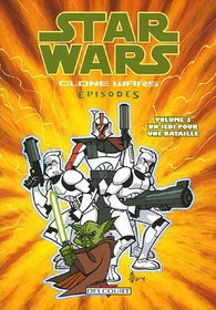 Star Wars The Clone Wars, Tome 3 (French Edition)