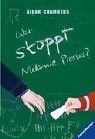 Wer stoppt Melanie Prosser? (Ab 12 J.).