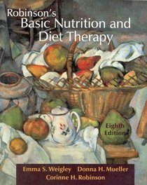Robinson's Basic Nutrition and Diet Therapy (8th Edition)