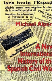 A New International History of the Spanish Civil War